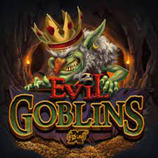 Evil Goblins Evil Goblins