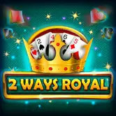 2 Ways Royal 2 Ways Royal