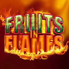 Fruits in Flames