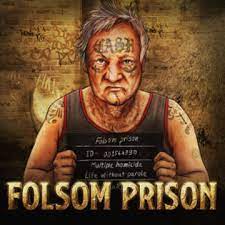 Folsom Prison Folsom Prison