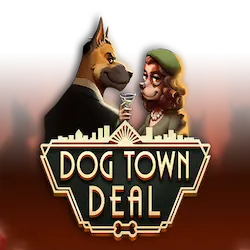 Dog Town Deal Dog Town Deal