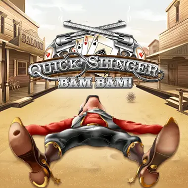 Quick Slinger Bam Bam Quick Slinger Bam Bam