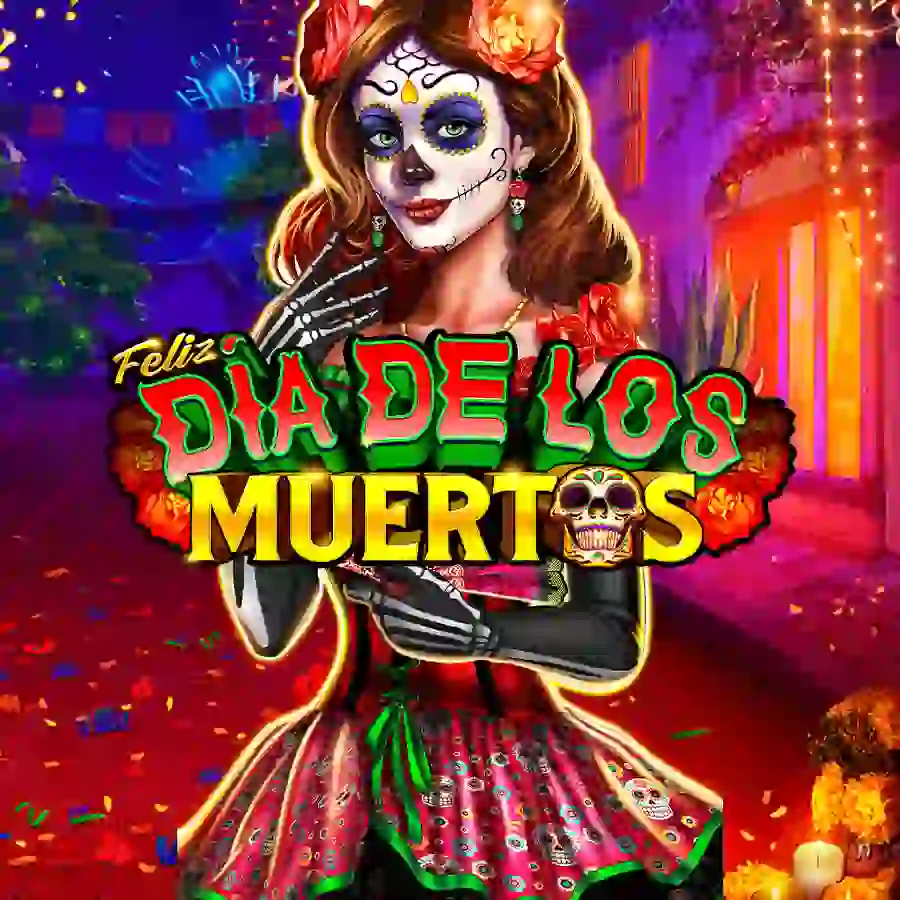 Feliz Día de los Muertos Feliz Día de los Muertos