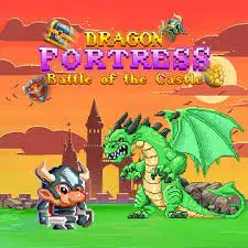 Dragon Fortress Battle of the Castle Dragon Fortress Battle of the Castle