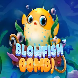 Blowfish Bomb! Blowfish Bomb!