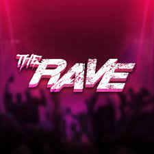 The Rave The Rave