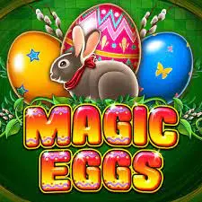 Magic Eggs Magic Eggs