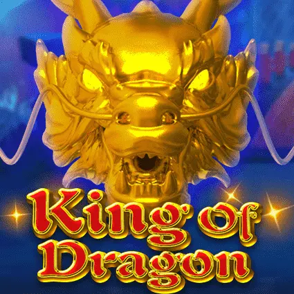 King of Dragon King of Dragon