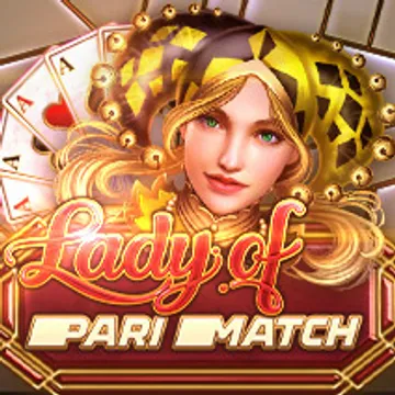 Lady of Parimatch Lady of Parimatch