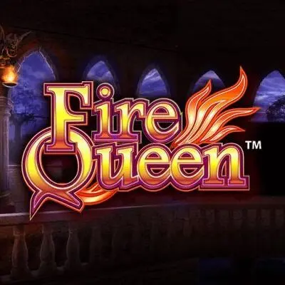 Fire Queen ™
