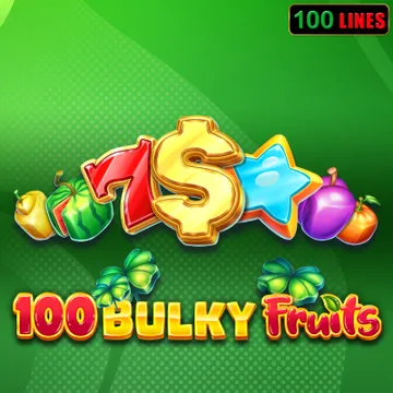 100 Bulky Fruits 100 Bulky Fruits